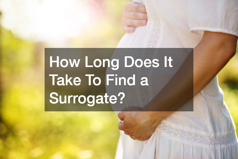 How Long Does It Take To Find a Surrogate?